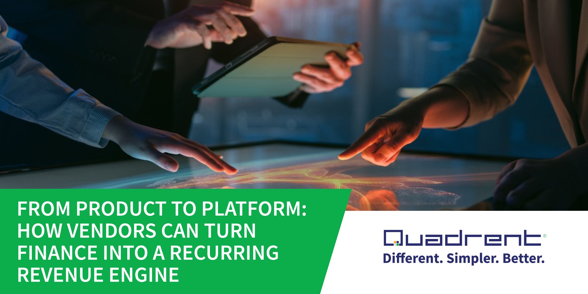From product to platform - How vendors can turn finance into a recurring revenue engine From product to platform - How vendors can turn finance into a recurring revenue engine