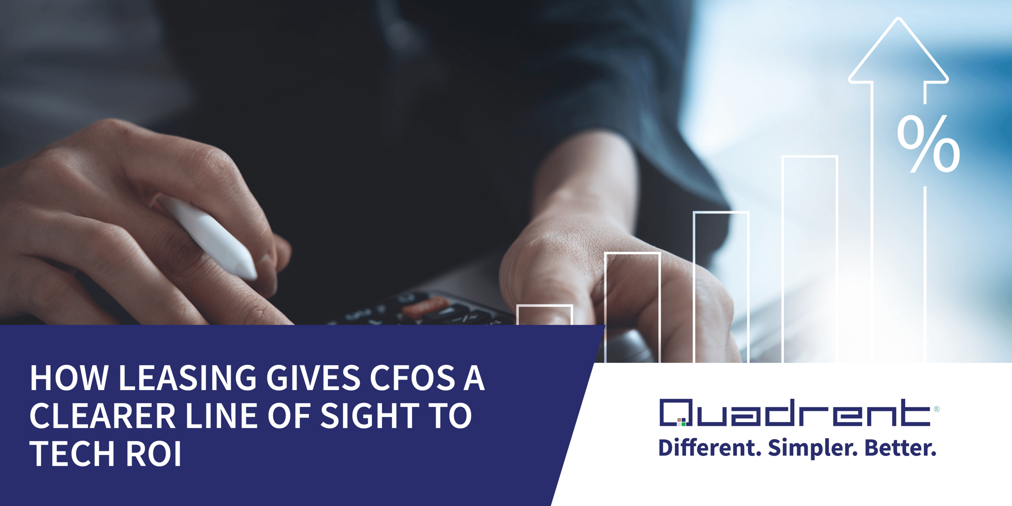 How leasing gives CFOs a clearer line of sight to tech ROI