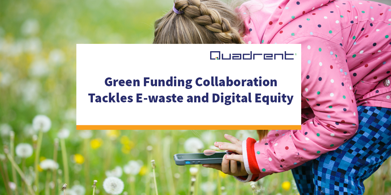 Green Funding Collaboration Tackles E-waste and Digital Equity