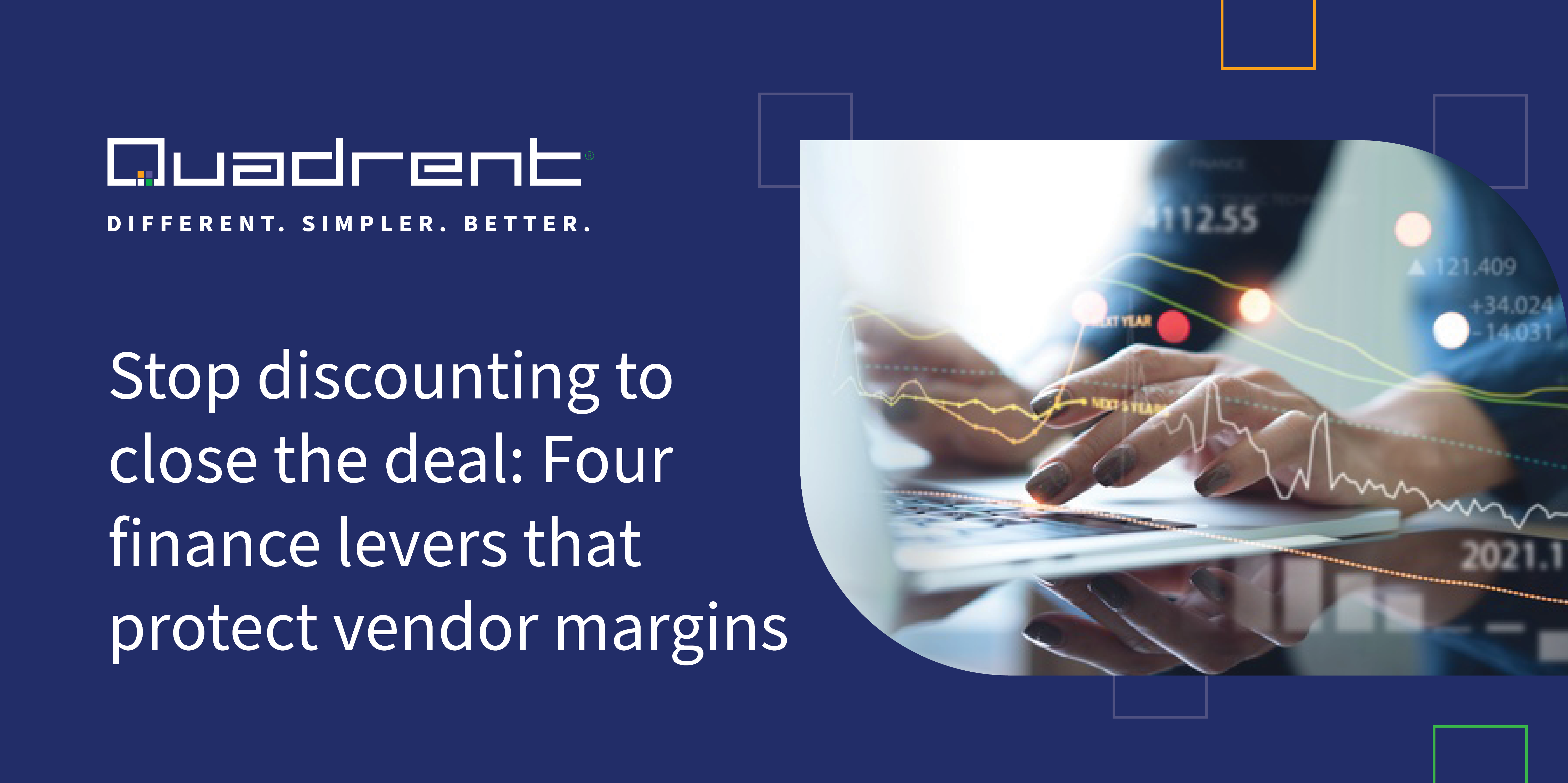 Stop discounting to close the deal: Four finance levers that protect vendor margins