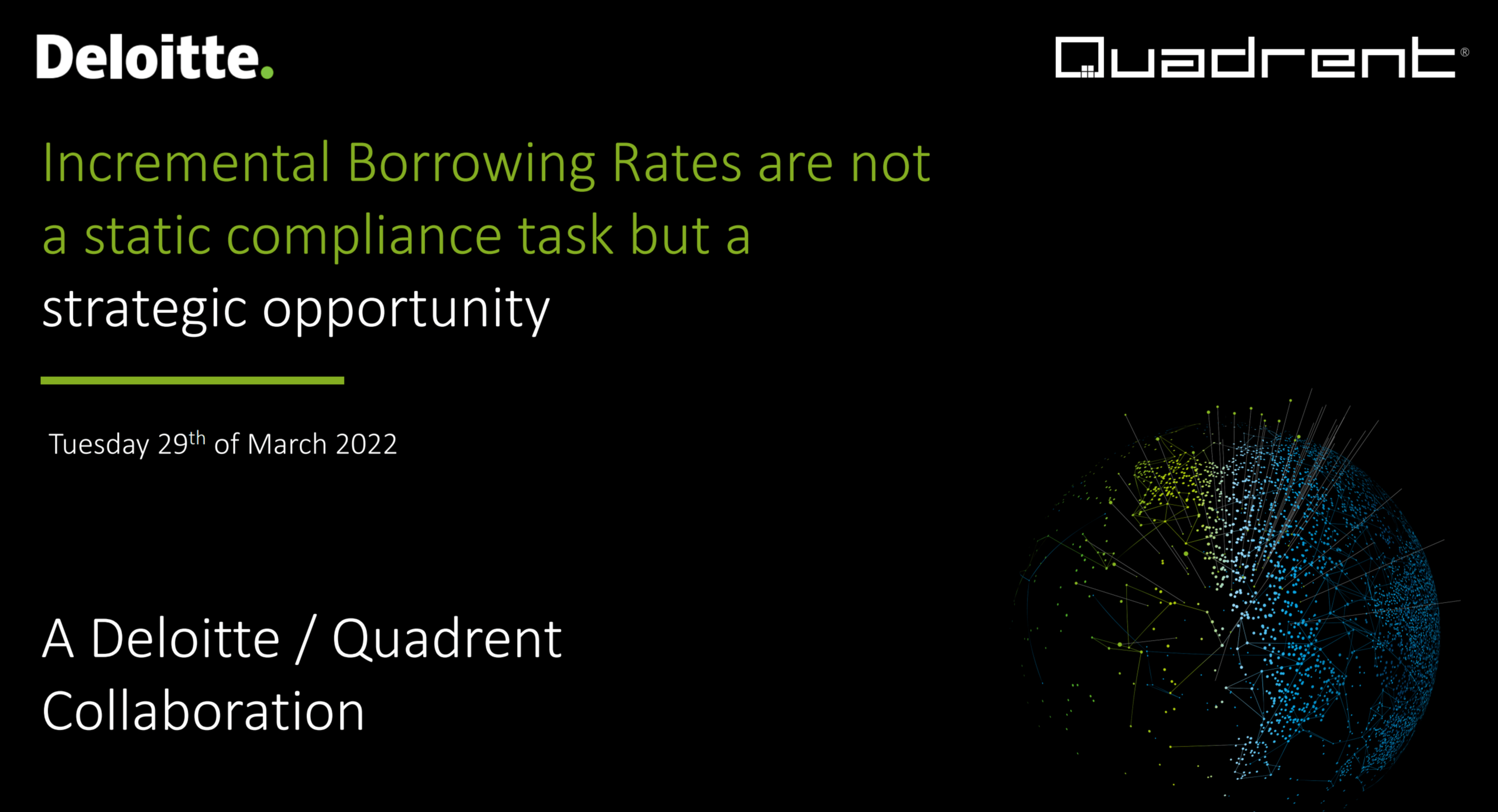 Deloitte & Quadrent Webinar